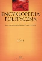 Okładka książki Encyklopedia polityczna T.1