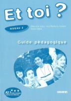 Okładka książki Et toi? 2 Przewodnik metodyczny