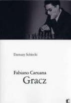 Okładka książki Fabiano Caruana. Gracz