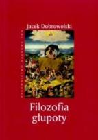 Okładka książki Filozofia głupoty