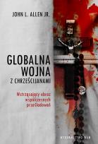 Okładka książki Globalna wojna z Chrześcijanami