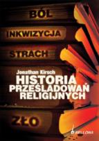 Okładka książki Historia prześladowań religijnych Bellona