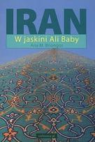 Okładka książki Iran W jaskini Ali Baby