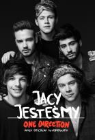 Okładka książki Jacy jesteśmy Nasza oficjalna autobiografia One Direction