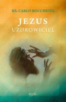 Okładka książki Jezus uzdrowiciel