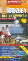 Okładka książki Kaszuby dla aktywnych mapa 1:100 000