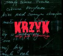 Opakowanie Krzyk według Jacka Kaczmarskiego