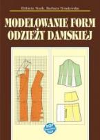 Okładka książki Modelowanie form odzieży damskiej w.2014
