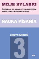 Okładka książki Moje sylabki: Nauka pisania - Zeszyt ćwiczeń cz. 3