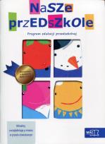 Okładka książki Nasze przedszkole Program edukacji przedszkolnej