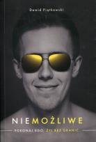 Okładka książki Niemożliwe. Pokonaj ego. Żyj bez granic