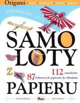 Okładka książki Origami - Samoloty z papieru