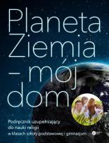 Okładka książki Planeta Ziemia - mój dom