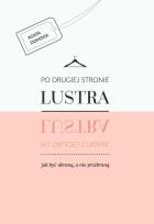 Okładka książki Po drugiej stronie lustra