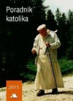 Okładka książki Poradnik katolika 2015 - Jan Paweł II na spacerze