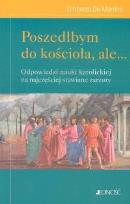 Okładka książki Poszedłbym do kościoła ale...