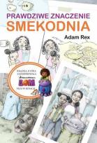 Okładka książki Prawdziwe znaczenie smekodnia