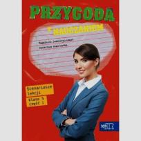 Okładka książki Przygoda z nauczaniem 5 Scenariusze lekcji Część 1