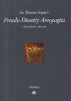 Okładka książki Pseudo-Dionizy Areopagita. Chrześcijanin i platoni