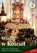 Okładka książki Religia SP 6 podr. Wierzę w Kościół w.2014 WDS