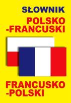 Okładka książki Słownik polsko-francuski • francusko-polski