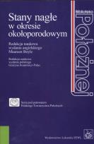 Okładka książki Stany nagłe w okresie okołoporodowym
