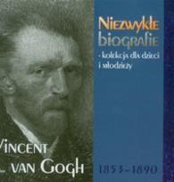 Okładka książki Vincent Van Gogh 1853-1890