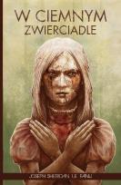 Okładka książki W ciemnym zwierciadle