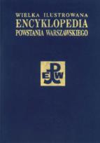 Okładka książki Wielka ilustrowana encyklopedia powstania warszawskiego. Suplement