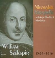 Okładka książki William Szekspir Niezwykłe biografie