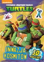 Okładka książki Wojownicze Żółwie Ninja. Inwazja Kosmitów