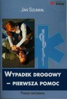 Okładka książki Wypadek drogowy pierwsza pomoc w.2015 IMAGE