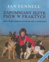 Okładka książki Zapomniany język psów w praktyce w.2014