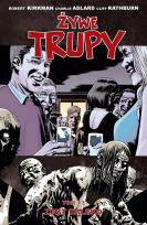 Okładka książki Żywe trupy Tom 13  Zbyt daleko