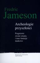 Okładka książki Archeologie przyszłości