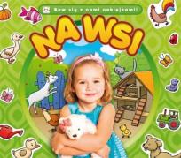 Okładka książki Baw się z nami naklejkami. Na wsi