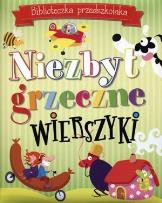 Okładka książki Biblioteczka przedszkolaka Niezbyt grzeczne wierszyki
