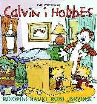 Okładka książki Calvin i Hobbes T.6 Rozwój nauki robi ''brzdęk