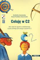 Okładka książki Celuję w C2 Zbiór zadań+CD