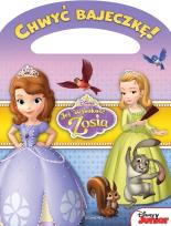 Okładka książki Chwyć bajeczkę! Jej Wysokość Zosia