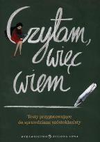 Okładka książki Czytam więc wiem. Testy przygotowujące...w.2012