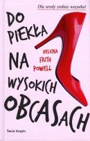 Okładka książki Do piekła na wysokich obcasach TW w.2014