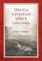 Okładka książki Droga dzikiego serca - ćwiczenia.