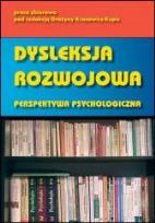 Okładka książki Dysleksja rozwojowa. Perspektywa psychologiczna