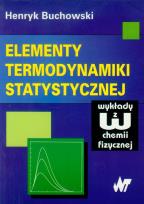 Okładka książki Elementy termodynamiki statystycznej