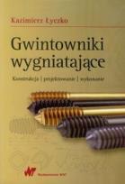 Okładka książki Gwintowniki wygniatające