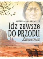 Okładka książki Idź zawsze do przodu