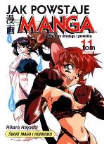 Okładka książki Jak powstaje Manga Tom 11 Vademecum młodego rysow.