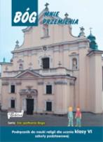 Okładka książki Katechizm SP 6 Bóg mnie przemienia podr.