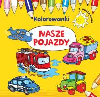Okładka książki Kolorowanki z naklejkami. Nasze pojazdy